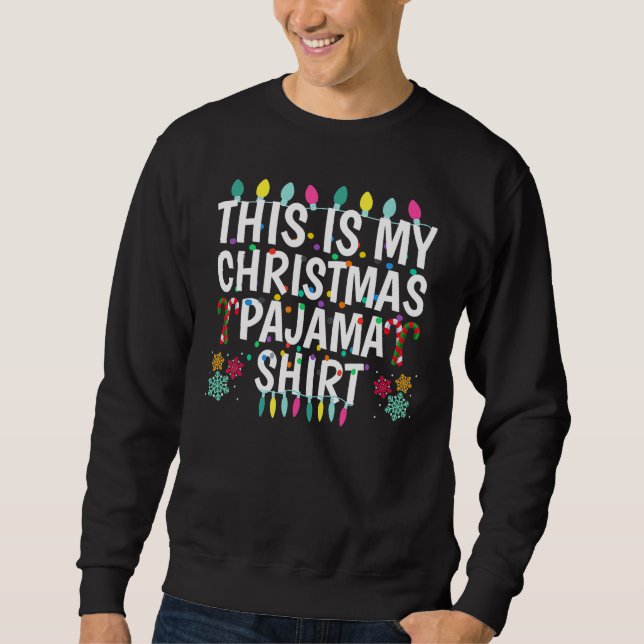 Moletom This Is My Christmas Pajama   Family Matching Xmas (Frente)