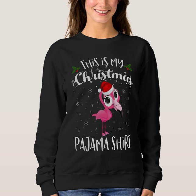 Moletom This Is My Christmas Pajama Flamingo Santa Christm (Frente)
