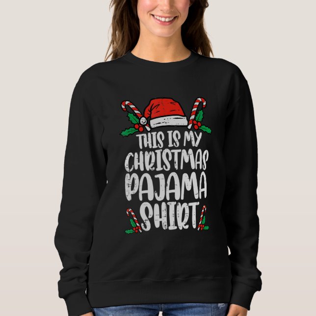 Moletom This Is My Christmas Pajama   Santa Xmas Holiday 1 (Frente)