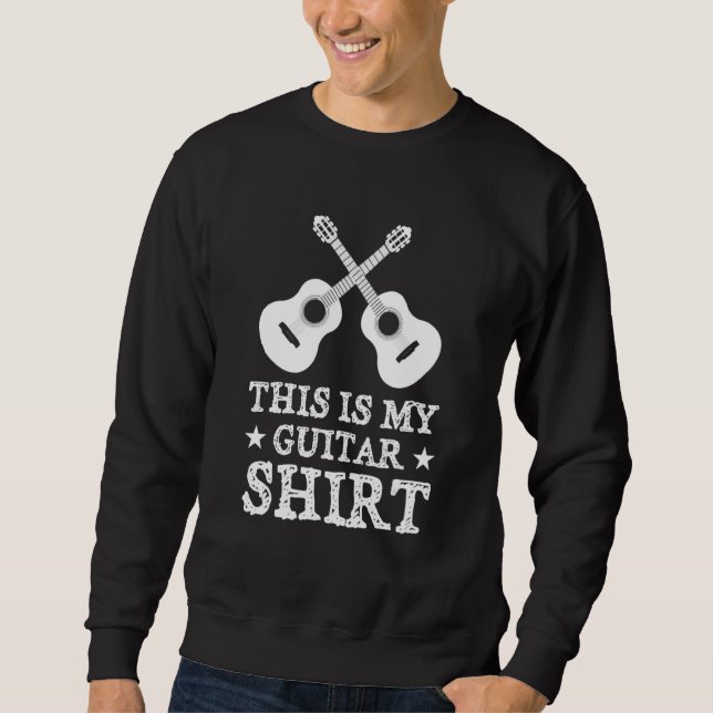 Moletom This Is My Guitar Shirt Guitarist Guitars Musician (Frente)