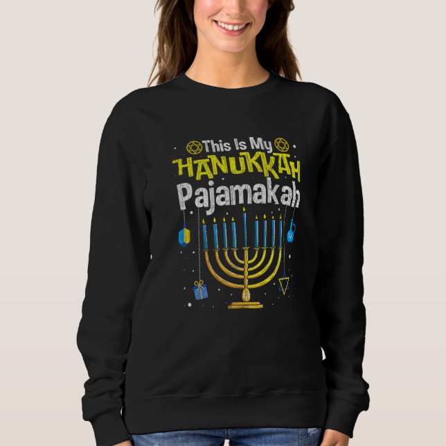Moletom This Is My Hanukkah Pajamakah Menorah Chanukah Paj (Frente)