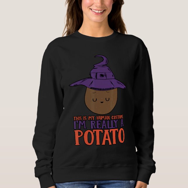 Moletom This Is My Human Costume I'm Really A Potato  Hall (Frente)