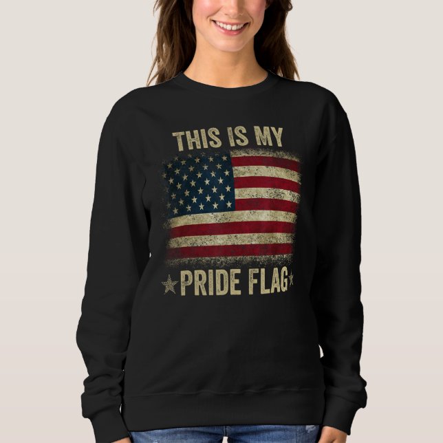 Moletom This Is My Pride Flag USA American 4th of July Pat (Frente)
