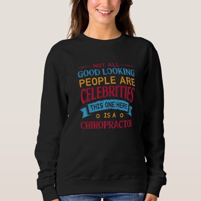 Moletom This One Here Is A Chiropractor  Chiropractic Humo (Frente)