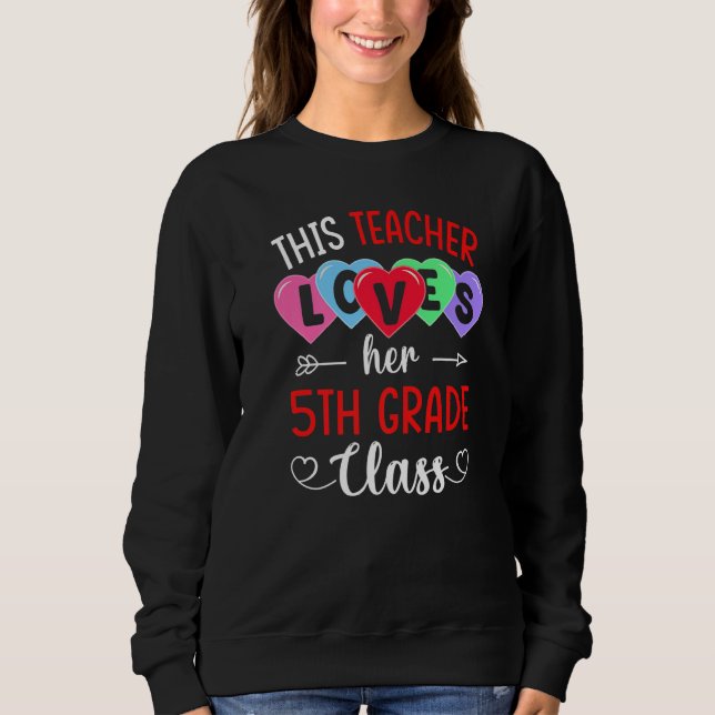Moletom THIS TEACHER LOVES HER 5TH GRADE CLASS Shirts Vale (Frente)