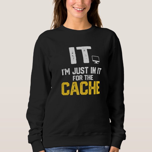 Moletom TI Estou Nisso Só Pelo Cache Computador do Suporte (Frente)
