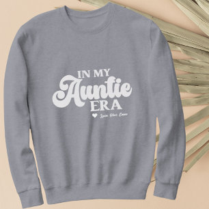 Moletom Tia Sweatshirt Na Minha Era Da Tia Melhor Presente