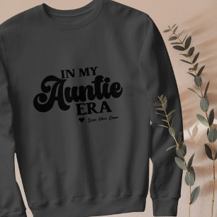Moletom Tia Sweatshirt Na Minha Era Da Tia Melhor Presente