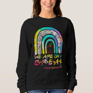 Moletom Tie Dye, estamos em um despedida de professor no d