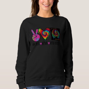 Moletom Tie Dye Peace Love Radiology Radiologist