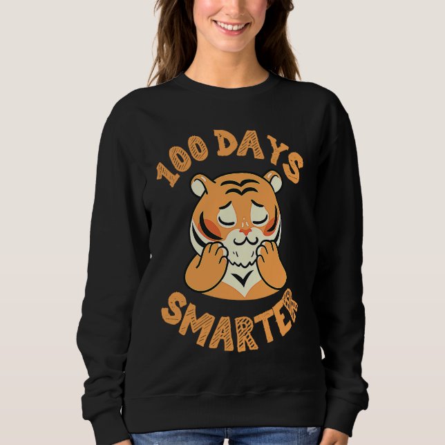 Moletom tiger for 100th day of school 100 days smarter (Frente)