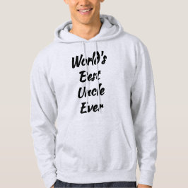 Moletom 'Tio Mais Incrível do Mundo' - Melhor Tio do Mundo