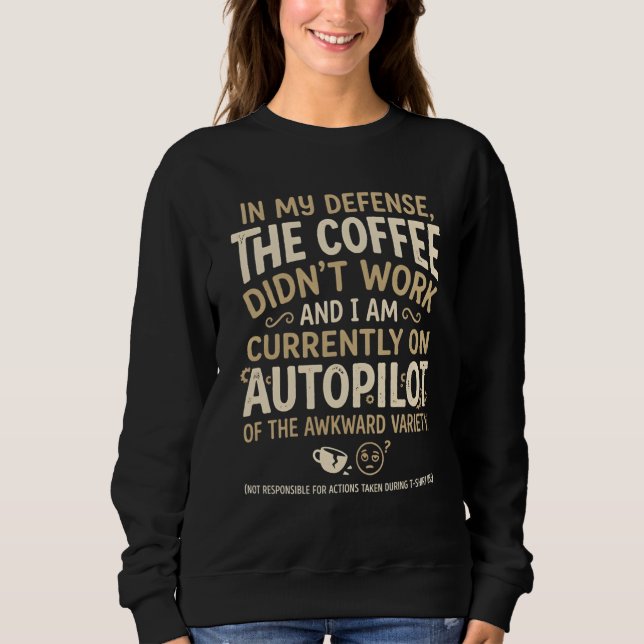 Moletom Tipografia Divertida de Café (Frente)