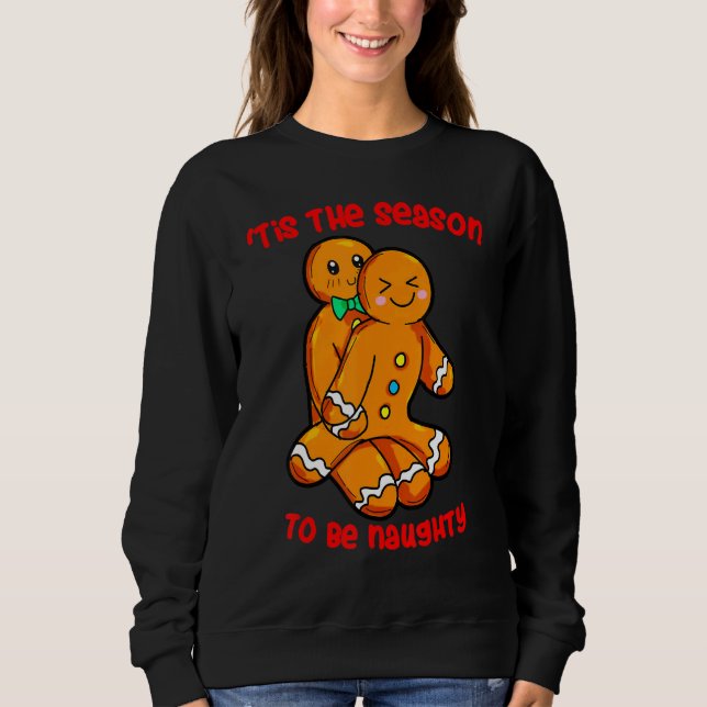 Moletom Tis The Season Christmas Gingerbread Couple Naught (Frente)