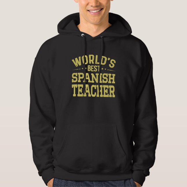 Moletom Título de emprego de Melhor Professor de Espanhol  (Frente)
