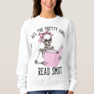 Moletom Todas As Meninas Bonito Leem Smut Smutty Book Love