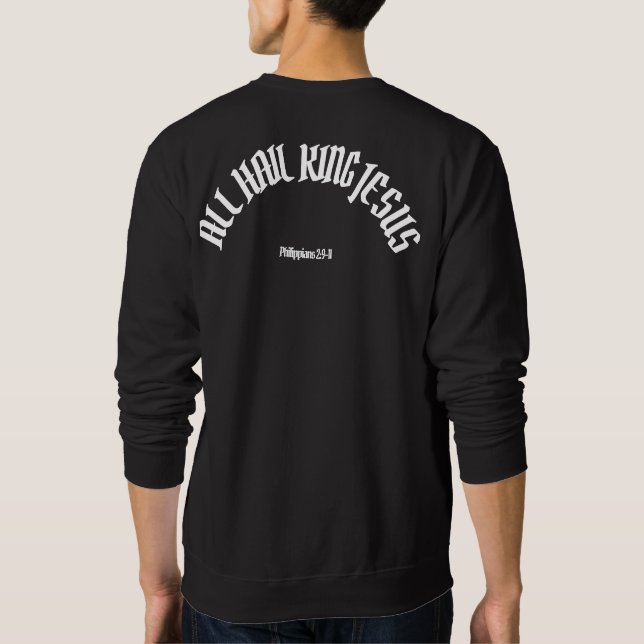MOLETOM "TODO O REI DO HAIL JESUS BLACK SWEATSHIRT (Verso)