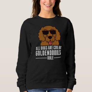 Moletom Todos Os Cachorros São Legal, Mas Goldendoodles Re