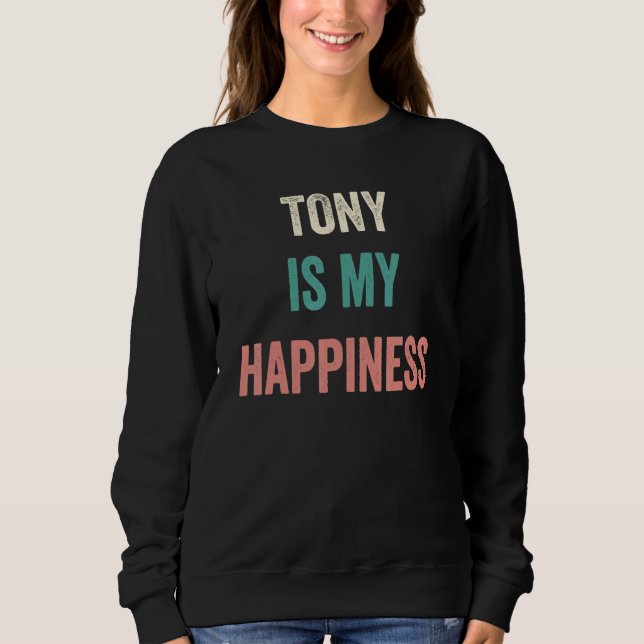 Moletom Tony Is My Happiness (Frente)