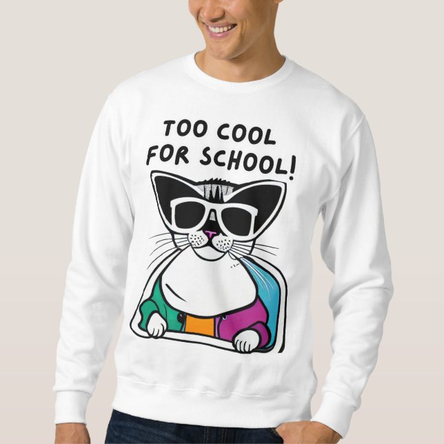 Moletom Too Cool for School Cat T-Shirt  (Frente)