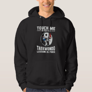 Moletom Toque em Mim E Sua Primeira Aula De Taekwondo É Gr