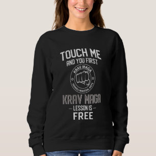 Moletom Toque Em Mim E Sua Primeira Lição De Krav Maga Est