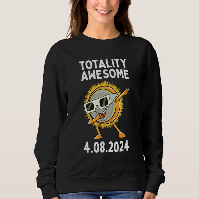 Moletom Totality Awesome Dabbing Total Solar Eclipse 2024  (Frente)
