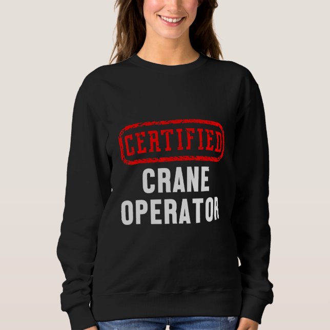 Moletom Trabalhador De Construção De Um Operador De Crane  (Frente)