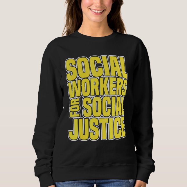 Moletom Trabalhadores Sociais Pela Justiça Social Lutando  (Frente)