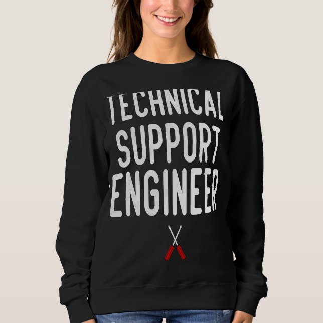 Moletom Trabalho de arte De Engenheiro De Suporte Técnico  (Frente)
