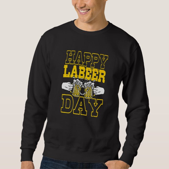 Moletom Trabalho Lazer Celebração Feliz Dia do Trabalho (Frente)