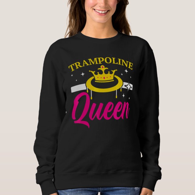 Moletom Trampoline Queen Jumping Trampoliner Trampolining (Frente)