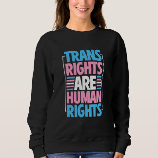Moletom Trans Rights Are Human Rights Transgender Flag Pri