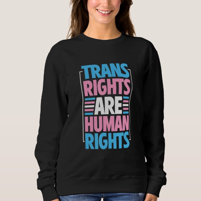 Moletom Trans Rights Are Human Rights Transgender Flag Pri (Frente)