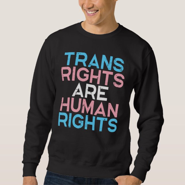 Moletom Trans Rights Human Rights Transgender Lgbtq Men Wo (Frente)