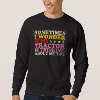 Moletom Trator Está Pensando Em Mim Também Agricultura & T