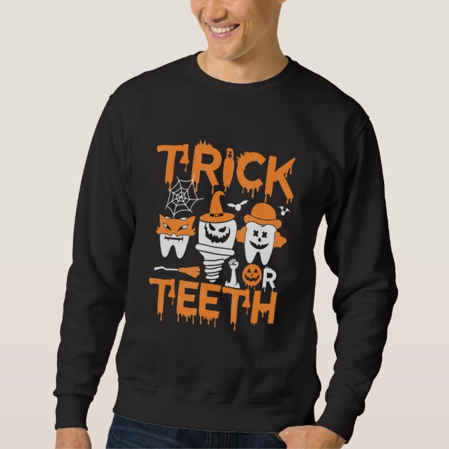 Moletom Trick Or Dentes Tratamento Odontológico de Hallowe (Frente)