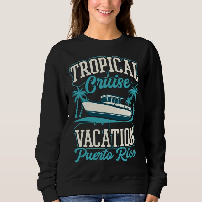 Moletom Tropical Cruise Vacation Puerto Rico Matching Crui (Frente)