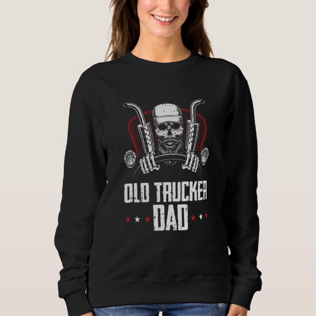Moletom Truck Driver Dad Trucking  Big Rig Old Man Trucker (Frente)