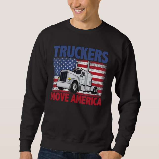 Moletom Truckers Move America Semi Truck Driver US America (Frente)