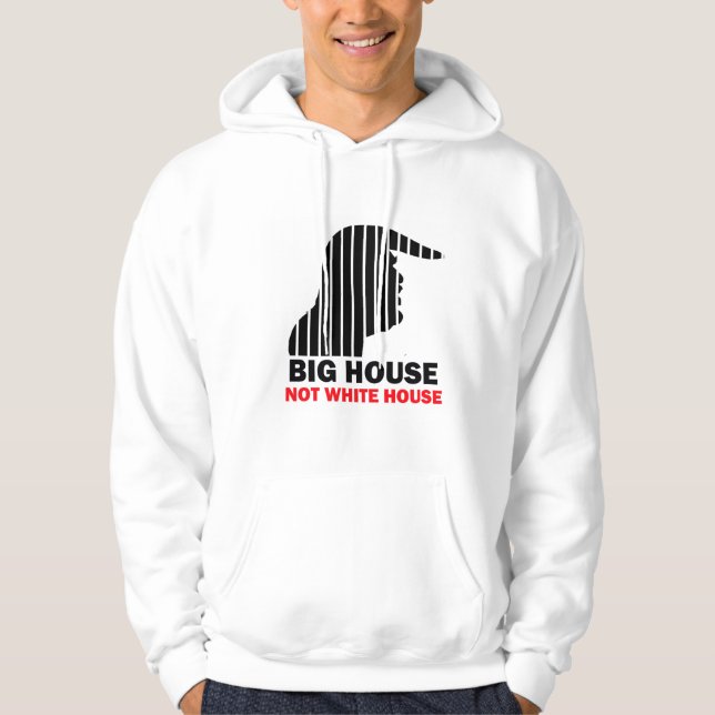 Moletom Trump Big House Not White House Hoodie (Frente)