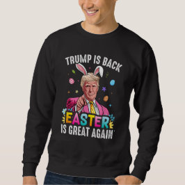 Moletom Trump é Back Páscoa é Excelente de novo Coelhinho
