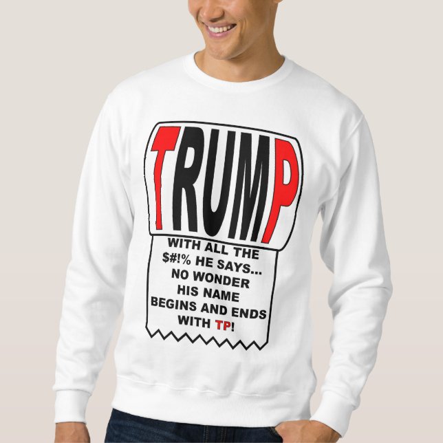 Moletom Trump TP! (Frente)