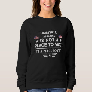 Moletom Trussville Alabama Lugar para ficar EUA Casa na ci