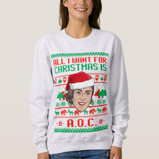 Moletom Tudo o que eu quero no Natal é AOC (Frente)
