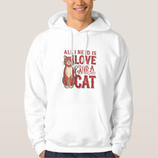 Moletom Tudo que Preciso é Amor e um Gato Gato Antigo Aman