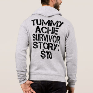 Moletom Tummy Ache Survivor Story $10 Stomachache Engraçad