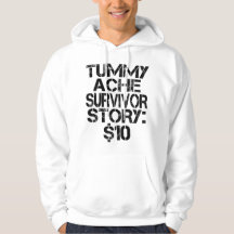 Tummy Ache Survivor Story $10 Stomachache Engraçad