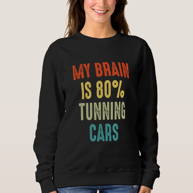 Moletom tunning cars  My Brain is 80 (Frente)