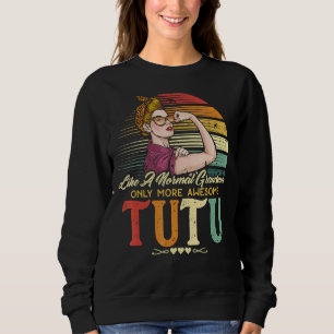 Moletom Tutu Como Uma Avó Normal Só Mais Mulheres Incrívei